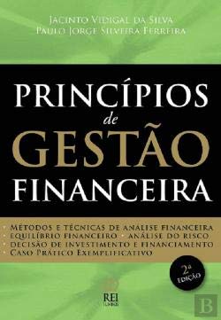 Princípios de Gestão Financeira (Portuguese Edition) Jacinto Vidigal da Silva e Paulo Jorge Silveira Ferreira book