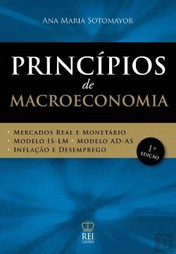 Princípios de Macroeconomia (Portuguese Edition) Ana Maria Sotomayor book