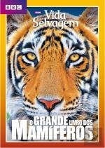 O Grande Livro dos Mamíferos(Portuguese Edition) Goody book