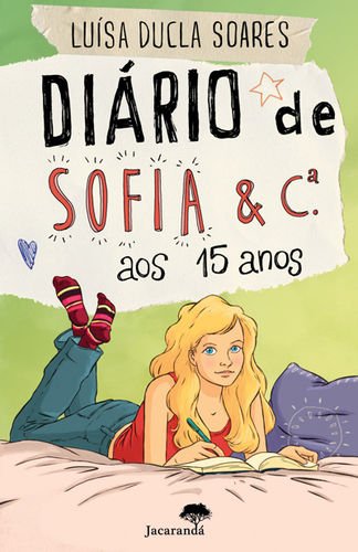 Diario de Sofia & Cª. aos 15 Anos book