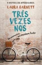 Três Vezes Nós (Portuguese Edition) Laura Barnett and Jacarandá Editora book