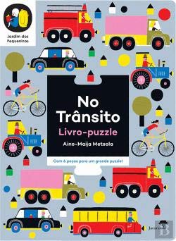 Jardim dos Pequeninos - No Trânsito (Portuguese Edition) Aino-Maija Metsola book