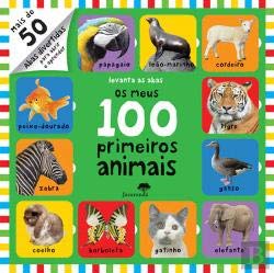 Os Meus 100 Primeiros Animais - Levanta as abas (Portuguese Edition) book