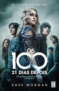 Os 100:21 Dias Depois book