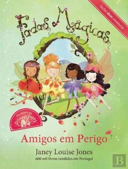 Fadas Mágicas N.º 1 Amigos em Perigo book
