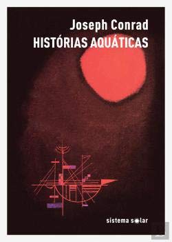 Histórias Aquáticas (Portuguese Edition) Joseph Conrad book