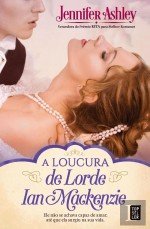 A Loucura de Lorde Ian Mackenzie (Portuguese Edition) Jennifer Ashley and TopSeller book