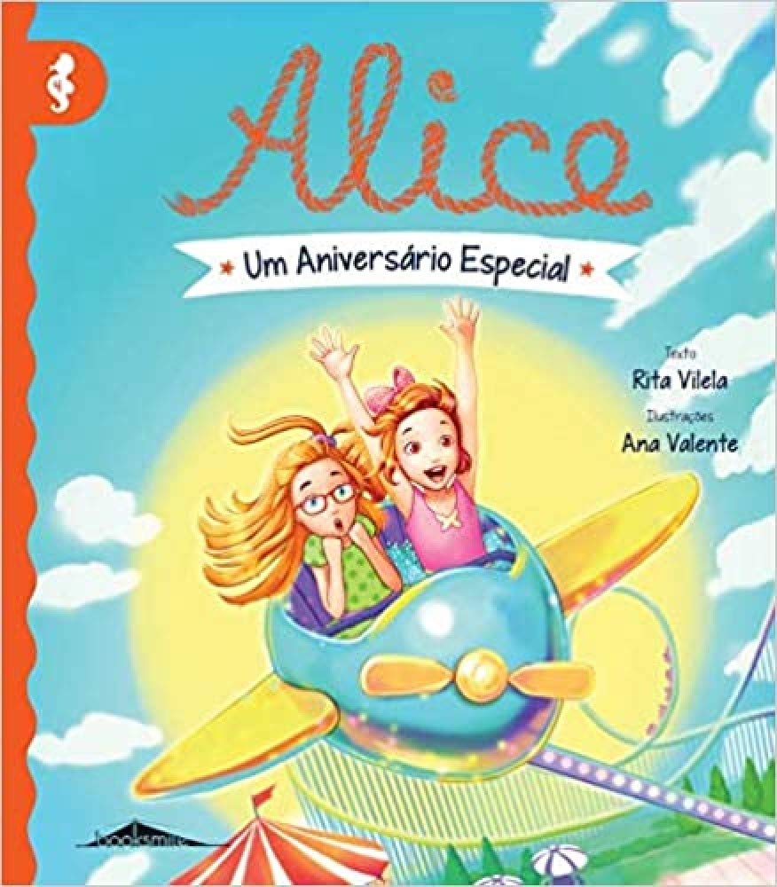 Alice 4: Um Aniversário Especial book
