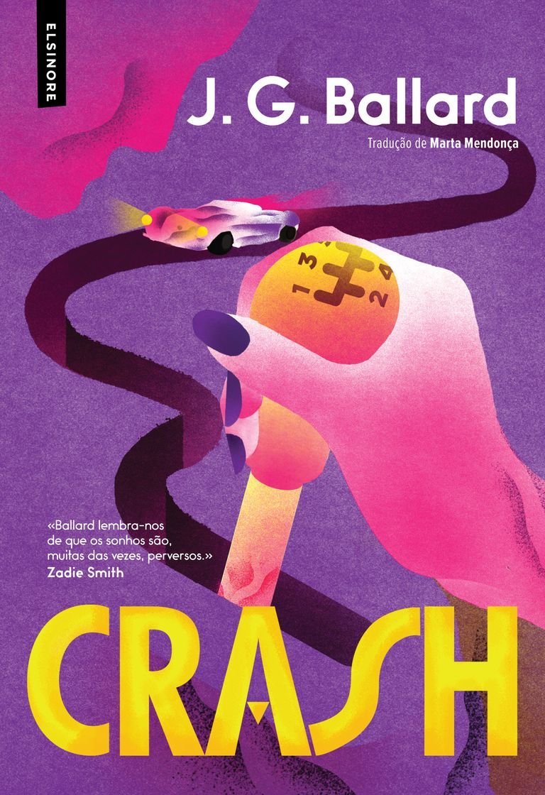 Crash (Portuguese Edition) J. G. Ballard and Elsinore book