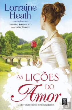 As Lições do Amor (Portuguese Edition) Lorraine Heath and TopSeller Books