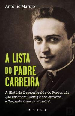 A Lista do Padre Carreira (Portuguese Edition) António Marujo and Vogais book