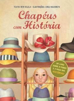 Chapéus com História (Portuguese Edition) Rita Vilela book