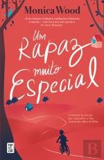 Um Rapaz Muito Especial (Portuguese Edition) Monica Wood and TopSeller book
