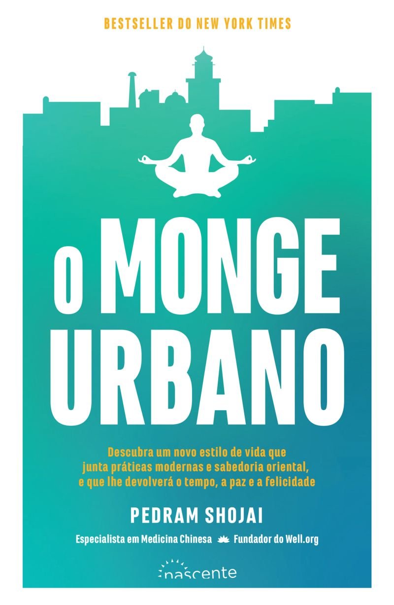 O Monge Urbano (Portuguese Edition) Pedram Shojai book