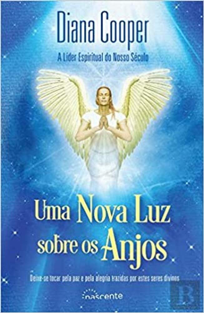 Uma Nova Luz Sobre os Anjos (Portuguese Edition) Diana Cooper book