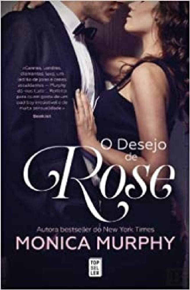 O Desejo de Rose (Portuguese Edition) Monica Murphy book