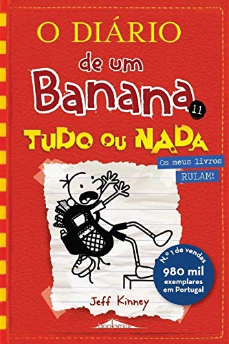 O Diário de um Banana N.º 11 Tudo ou Nada (Portuguese Edition) Jeff Kinney book