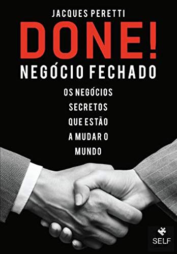 Done! Negócio Fechado (Portuguese Edition) Jacques Peretti book