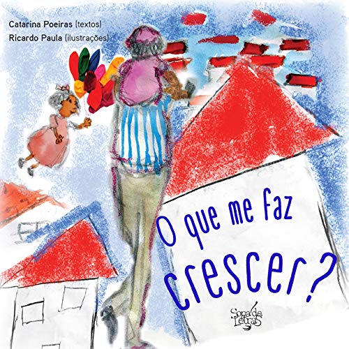 O que Me Faz Crescer? book