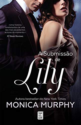 A Submissão de Lily (Portuguese Edition) Monica Murphy book