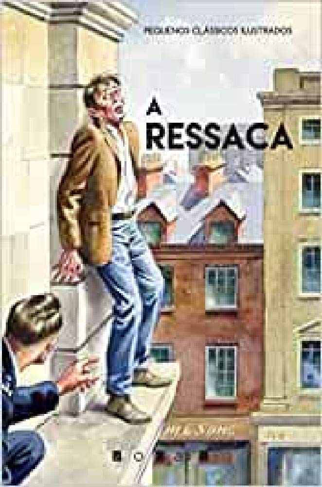 A Ressaca Pequenos Clássicos Ilustrados book