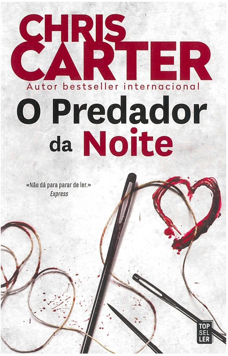 O Predador da Noite (Portuguese Edition) Chris Carter book