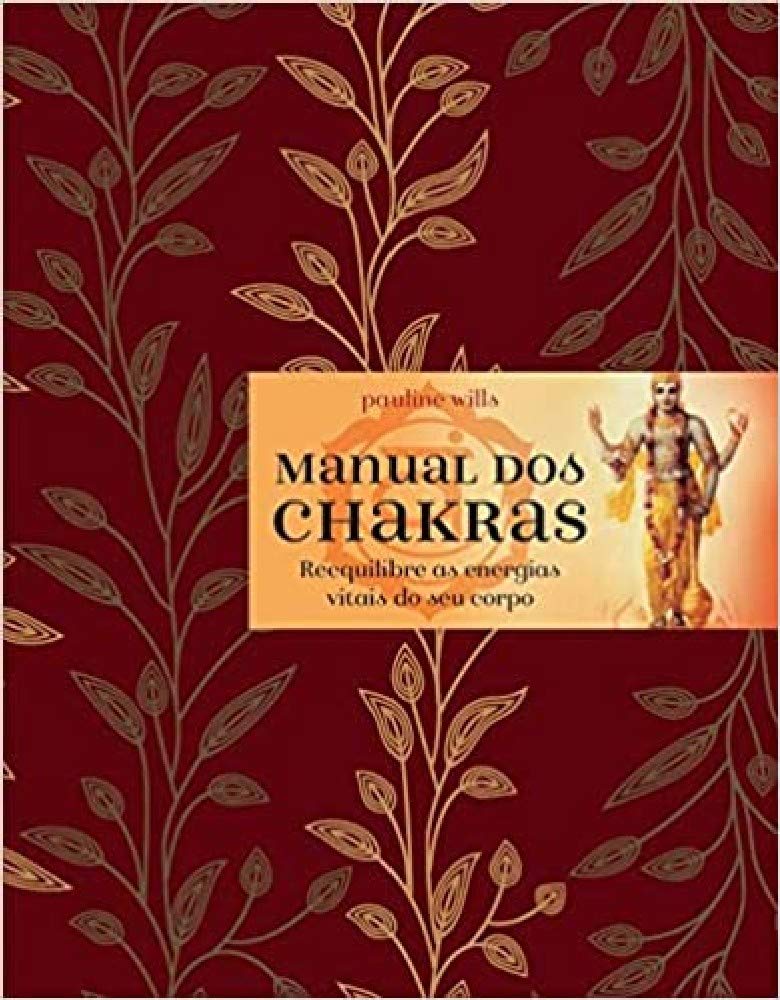 Manual dos Chakras (Portuguese Edition) Pauline Wills book