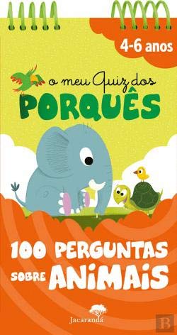 O Meu Quiz dos Porquês - 100 Perguntas Sobre Animais (Portuguese Edition) Mathilde Paris book