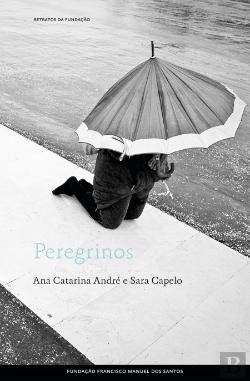 Peregrinos (Portuguese Edition) Ana Catarina André , Sara Capelo book