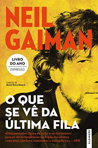 O Que se Vê da Última Fila book