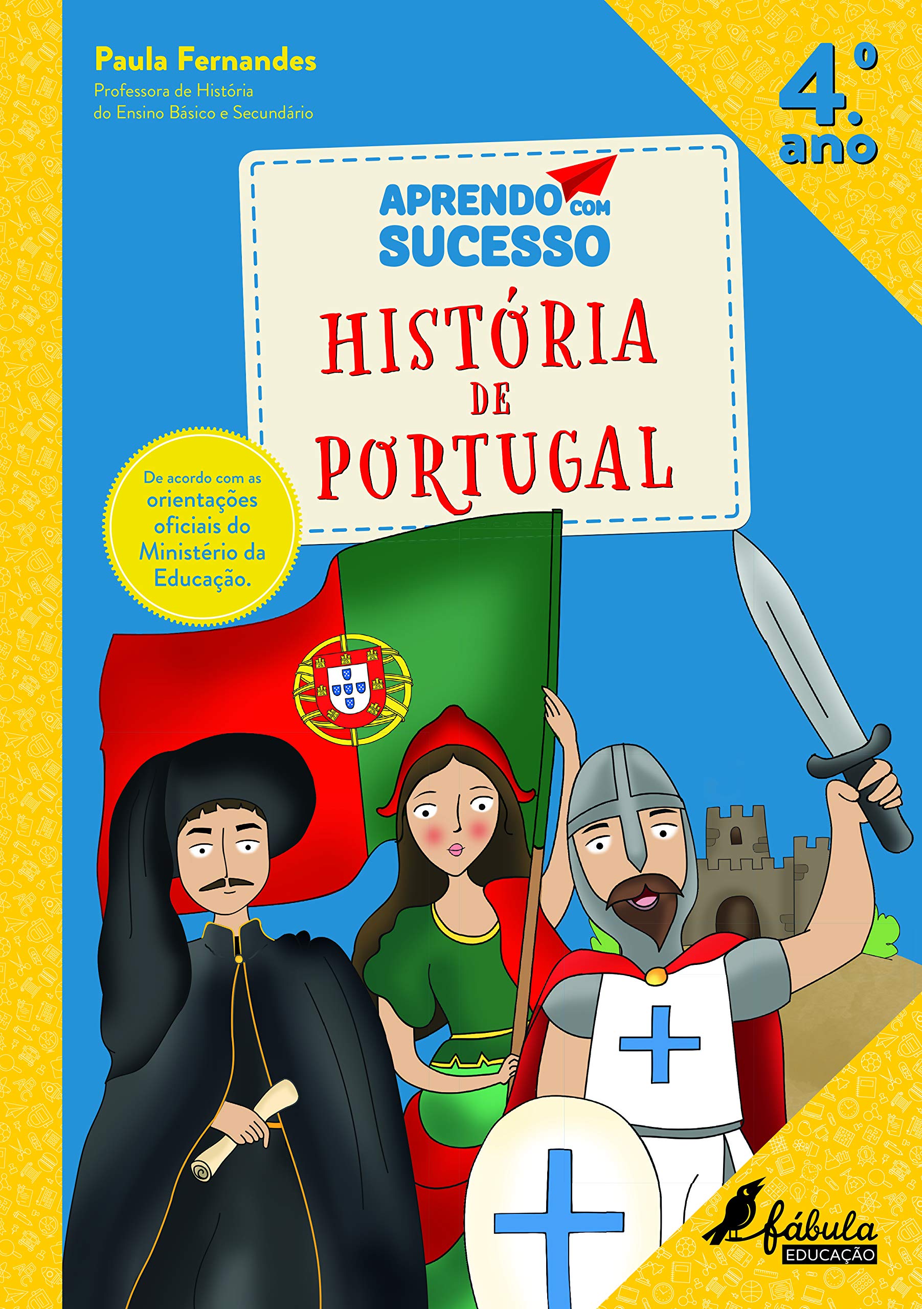Aprendo com Sucesso: História de Portugal - 4.º Ano (Portuguese Edition) book