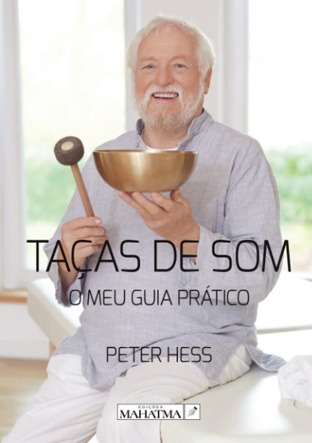Taças de Som: O MEU GUIA PRÁTICO book