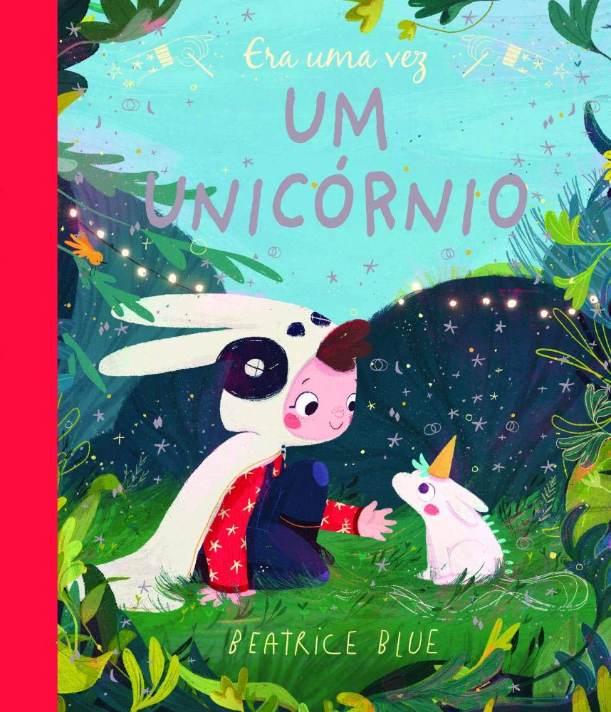 Era uma Vez um Unicórnio (Portuguese Edition) book