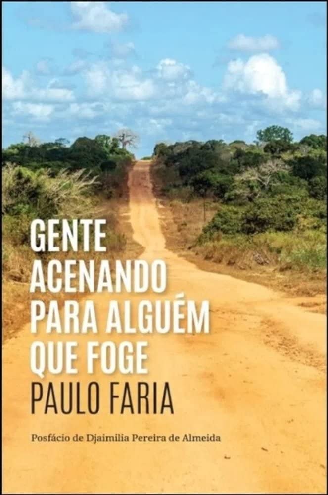 Gente Acenando para Alguém que Foge (Portuguese Edition) book