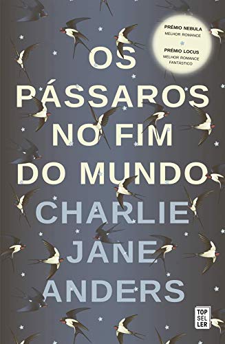 Os Pássaros no Fim do Mundo book