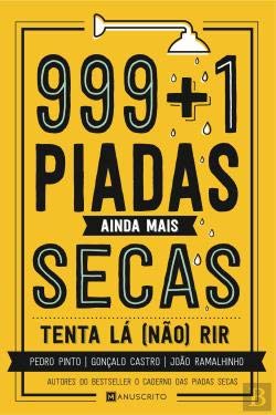 999+1 Piadas Ainda Mais Secas Tenta lá (não) rir book