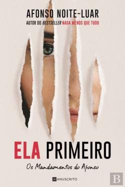 Ela Primeiro - Os Mandamentos do Afonso Books