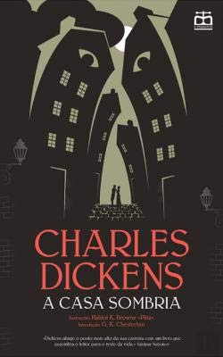 A Casa Sombria (Portuguese Edition) Charles Dickens book