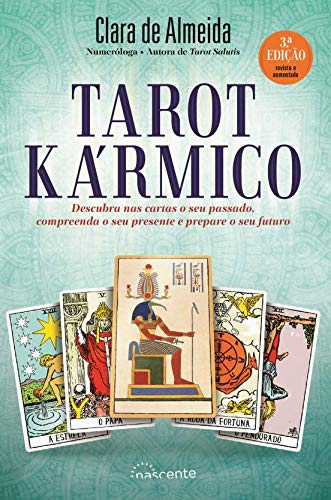 Tarot Kármico (3ª Edição revista e aumentada) (Portuguese Edition) Clara de Almeida book