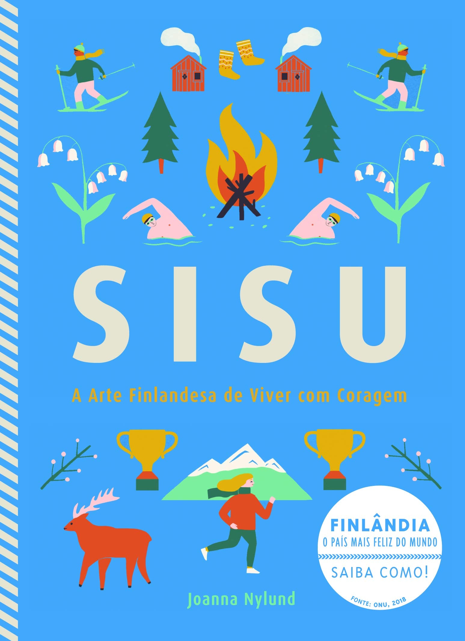 NST Sisu: A Arte Finlandesa De Viver Com Coragem Books