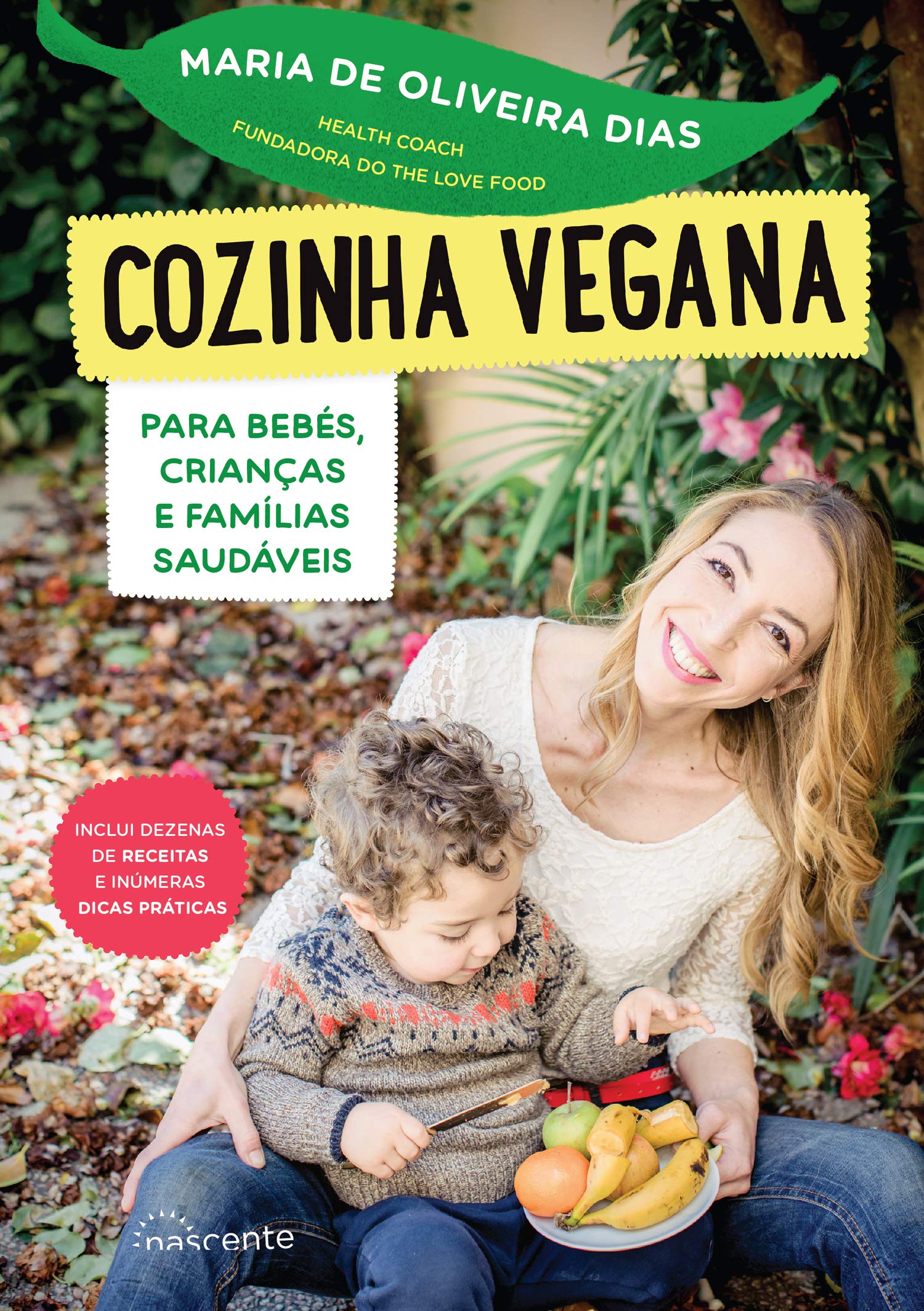 NST Cozinha Vegana Para Bebes, Crianças E Familias Saudaveis Books