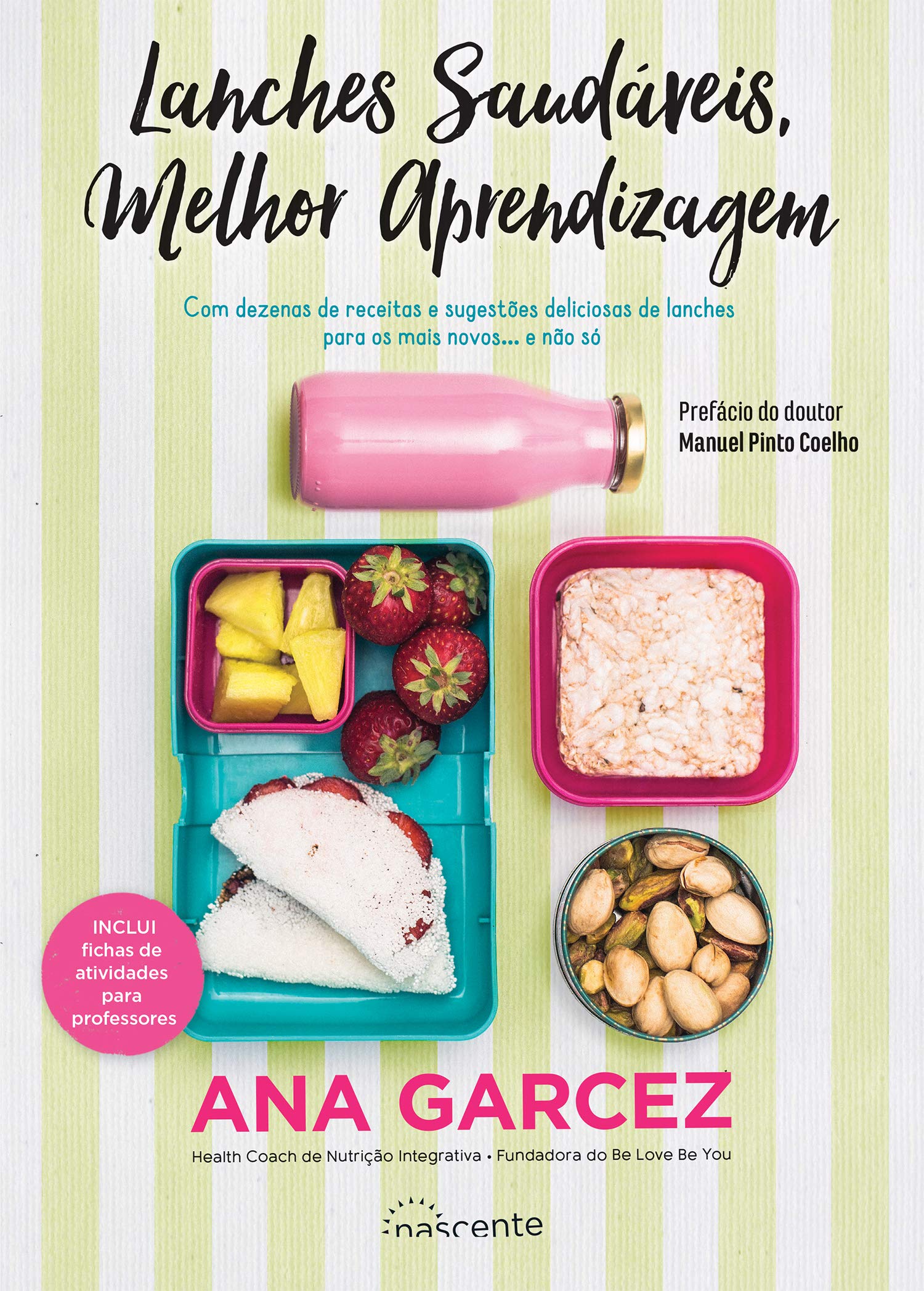 Lanches Saudáveis, Melhor Aprendizagem (Portuguese Edition) book