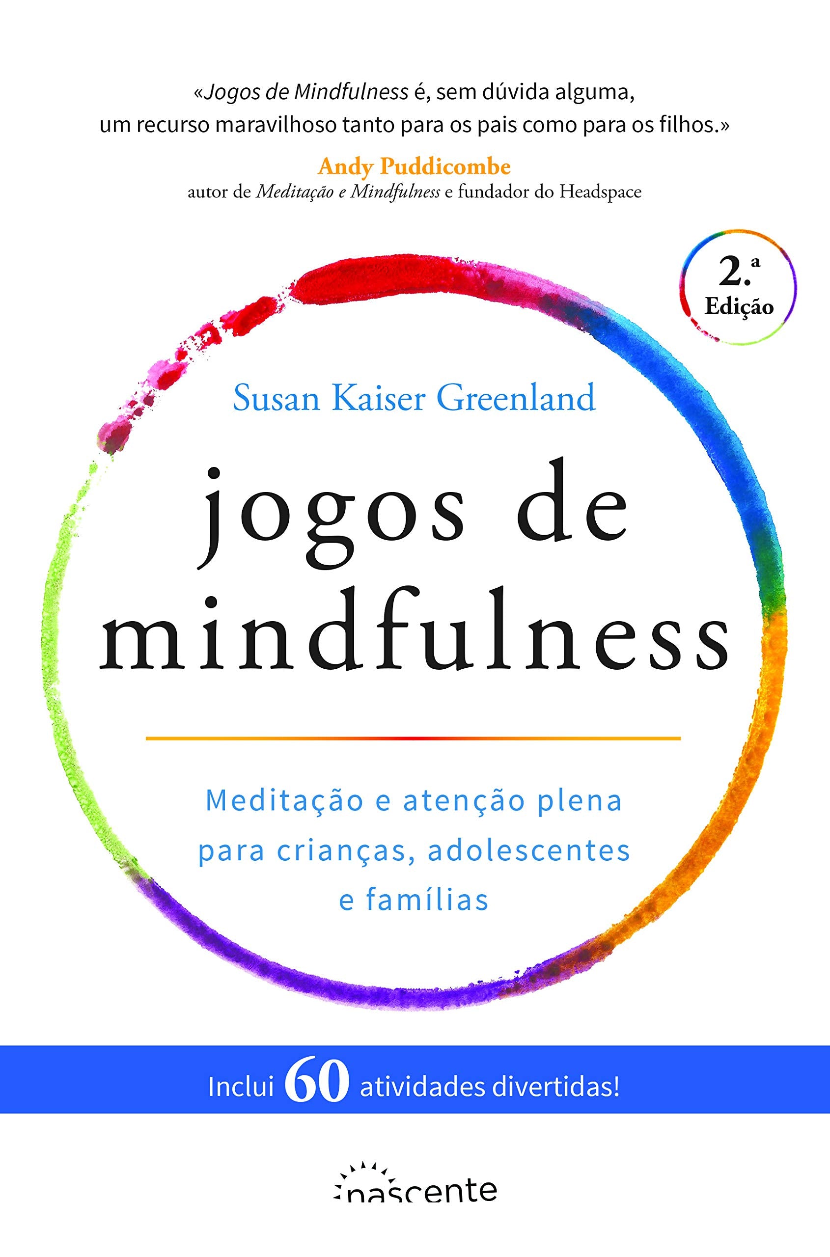 Jogos de Mindfulness Meditação e atenção plena para crianças, adolescentes e famílias book