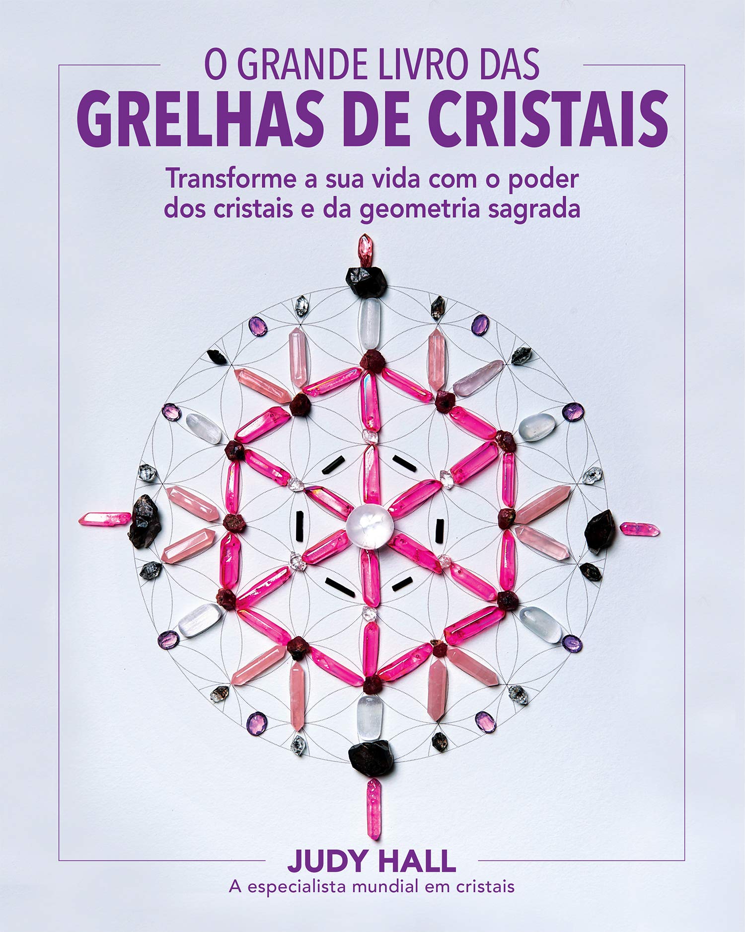 O Grande Livro das Grelhas de Cristais Books