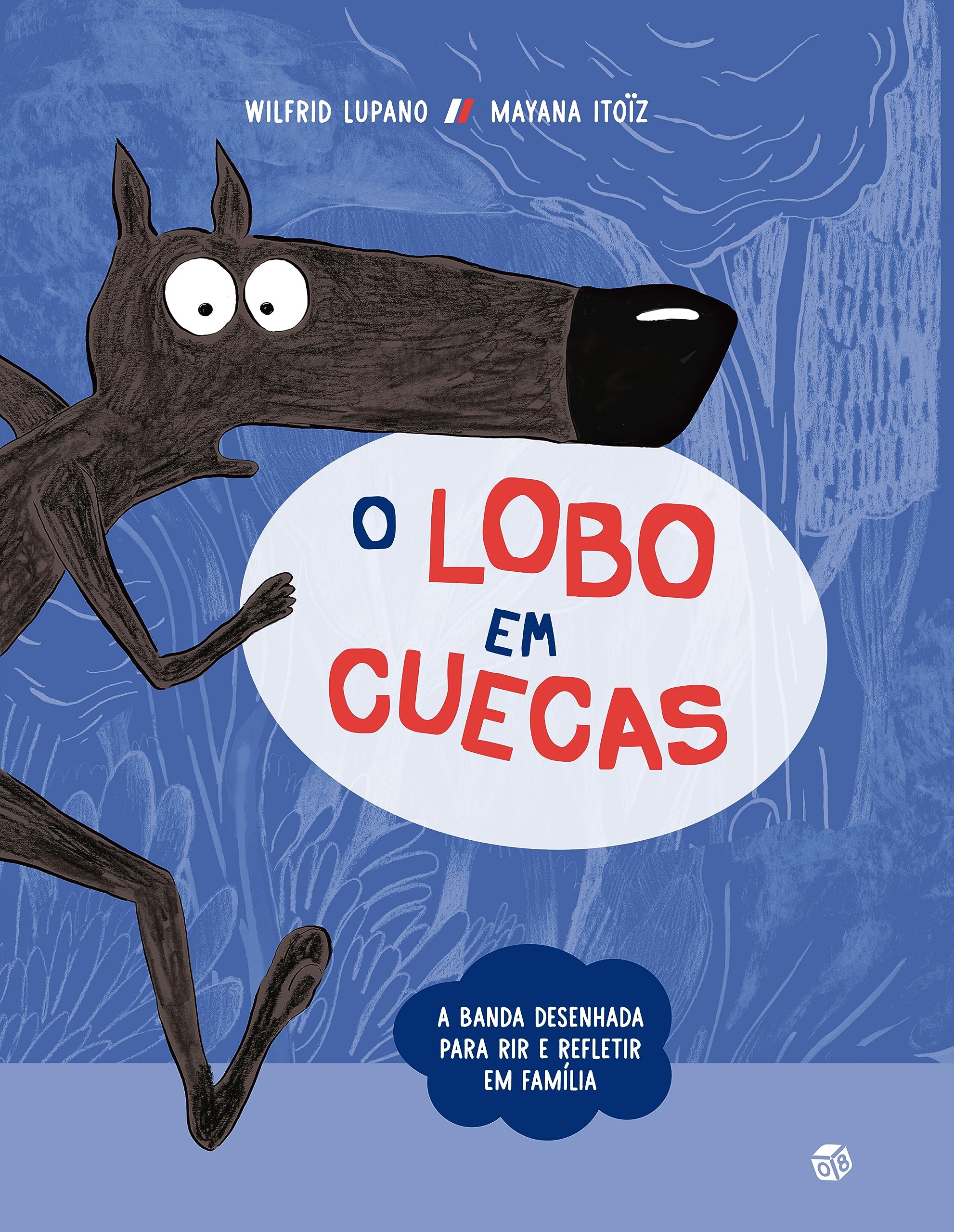O Lobo Em Cuecas: Livro De Histórias book