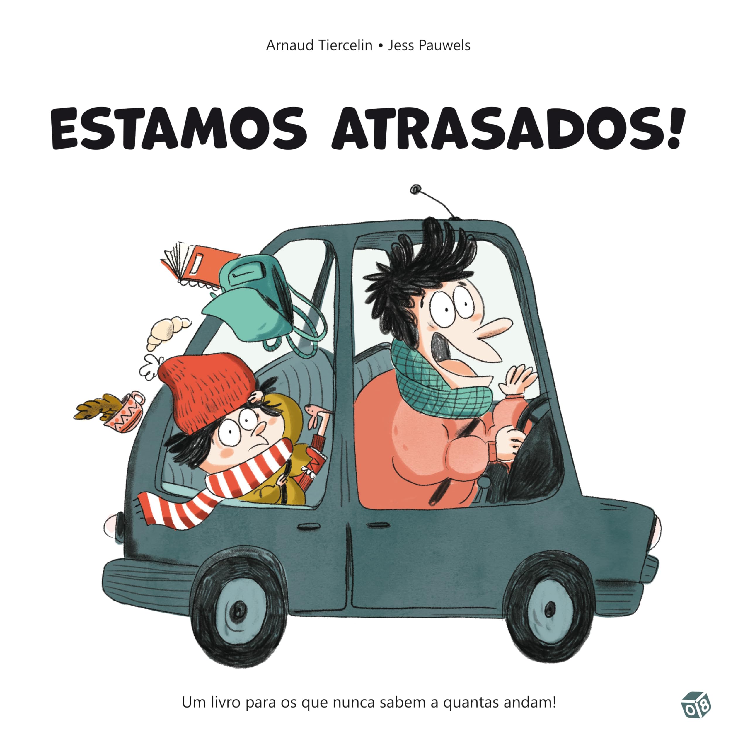 Estamos Atrasados!: Livro De Histórias book