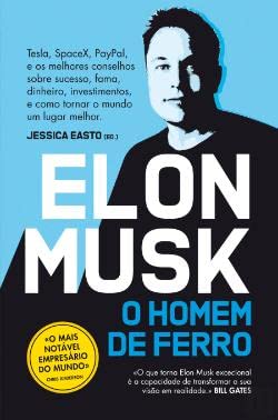 Elon Musk: O Homem De Ferro book