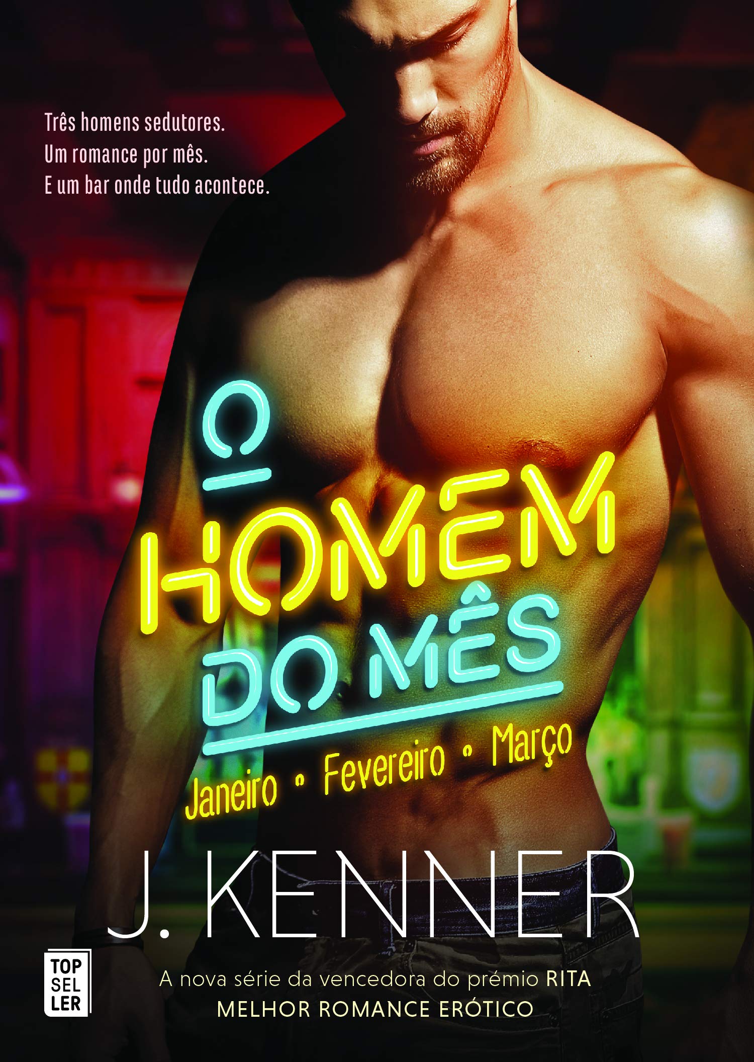 O Homem do Mês: Janeiro, Fevereiro, Março 1 (Portuguese Edition) book