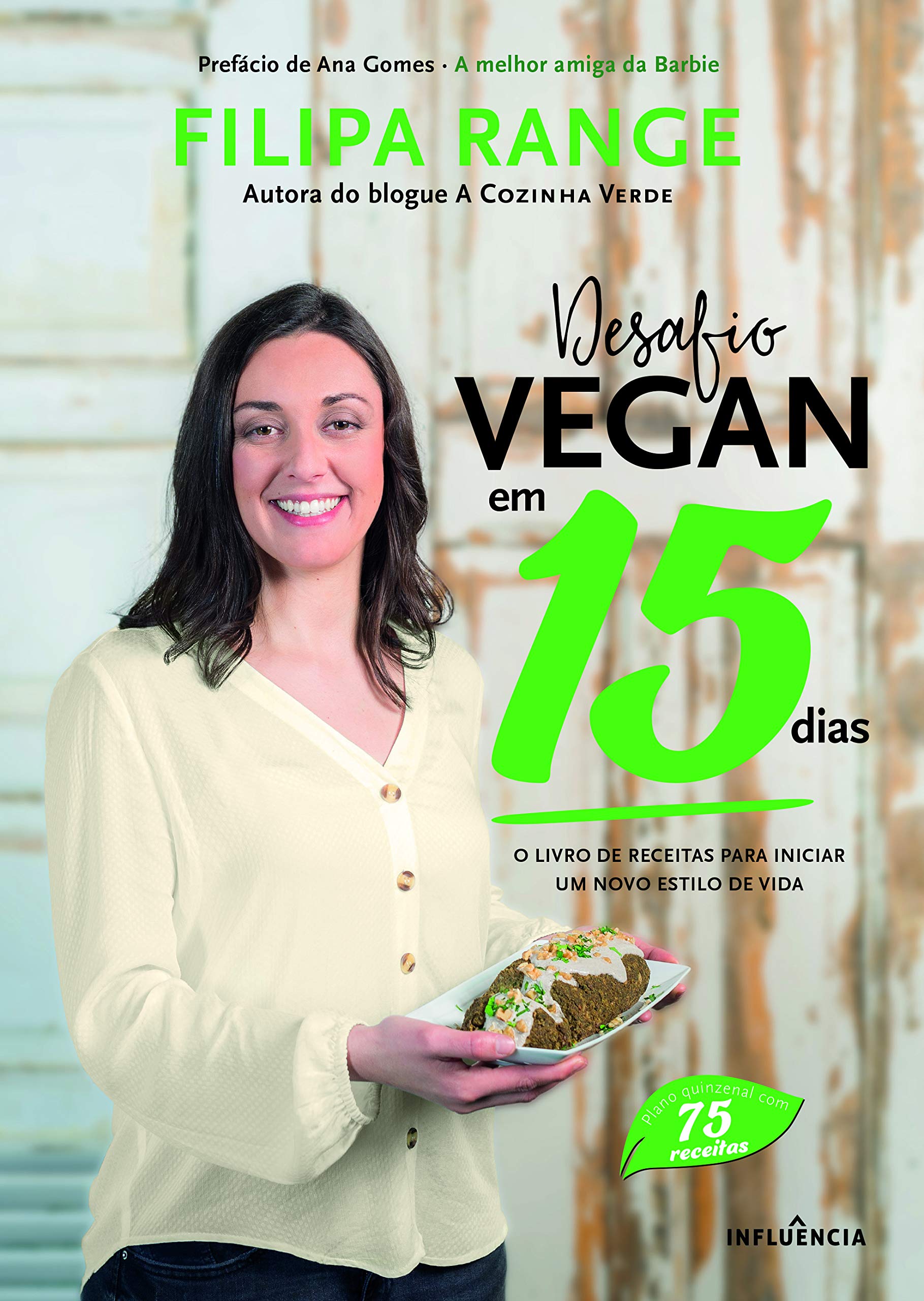 Desafio Vegan em 15 Dias O livro de receitas para iniciar um novo estilo de vida Books