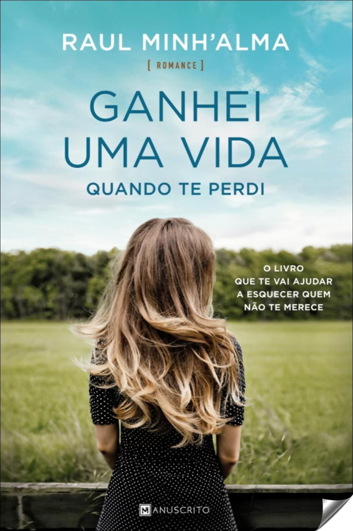 Ganhei uma Vida Quando te Perdi Books